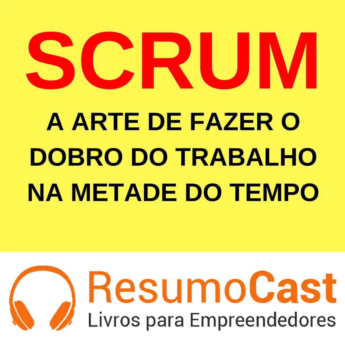 Scrum – Jeff Sutherland | T1#093