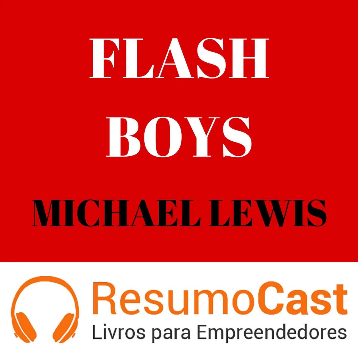 Flash Boys – Michael Lewis | T1#107
