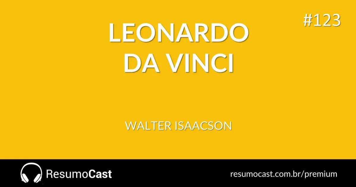 Leonardo da Vinci – Walter Isaacson | T1#123