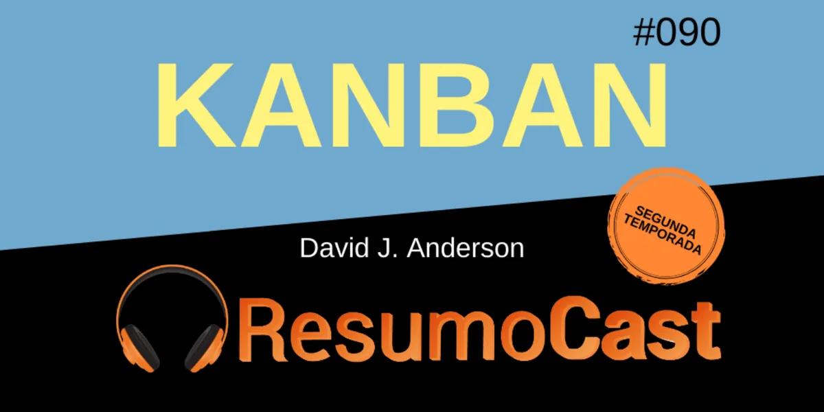 Kanban – David J. Anderson | T2#090