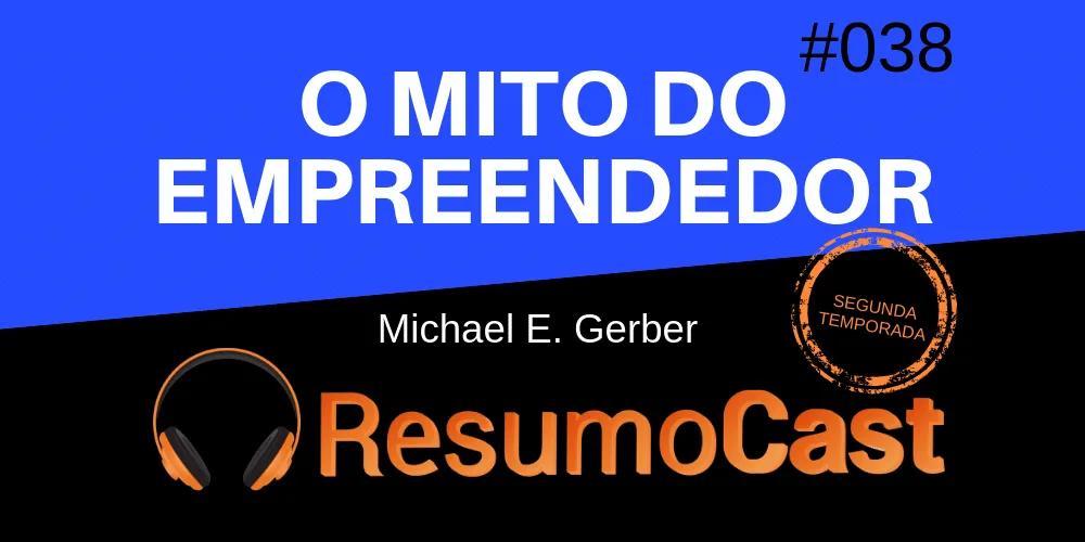 O Mito do Empreendedor – Michael Gerber