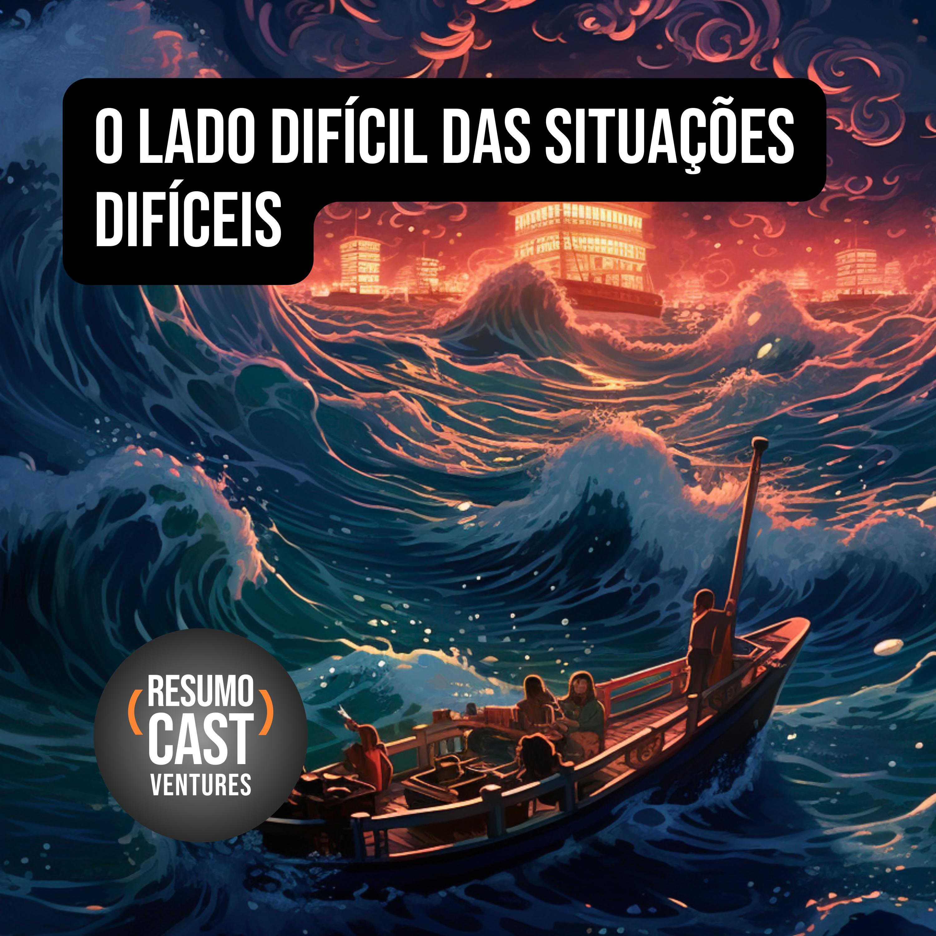 LIVRO “O Lado Difícil das Situações Difíceis”: Lições Brutais para Líderes Resilientes