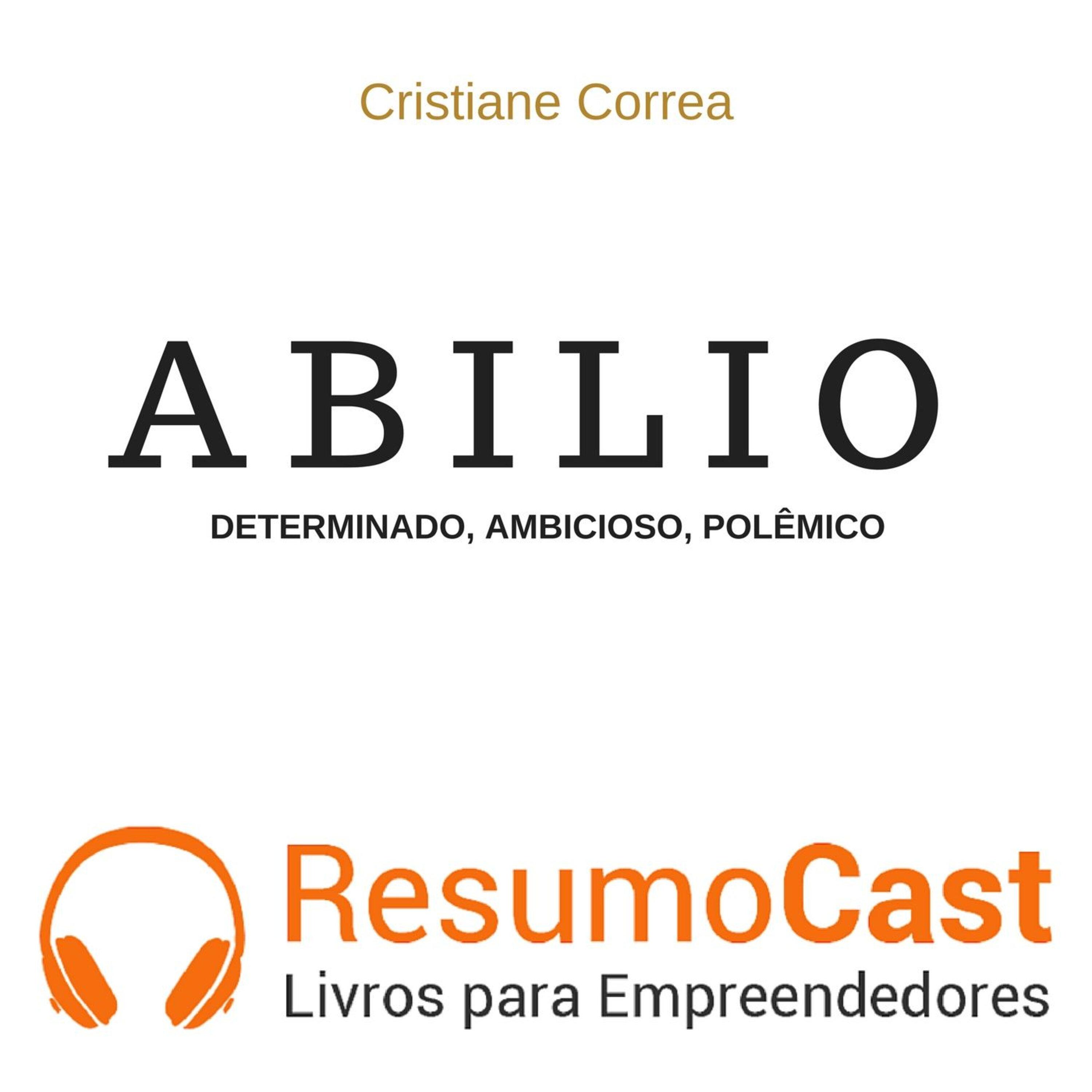 050 Abilio, determinado, ambicioso, polêmico