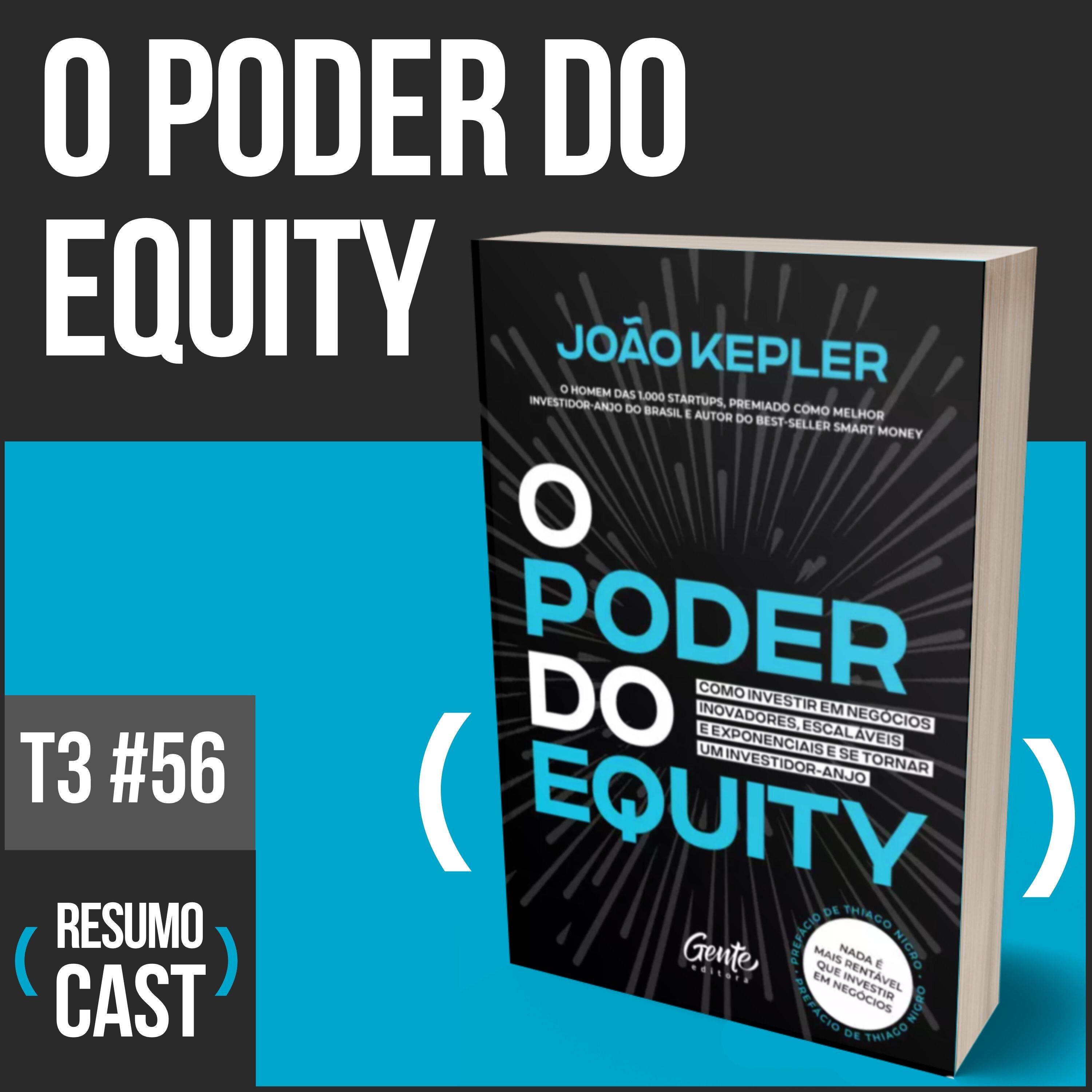 T3#056 | O poder do equity